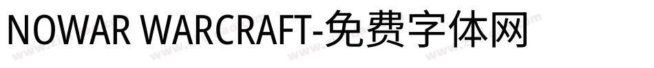 NOWAR WARCRAFT字体转换